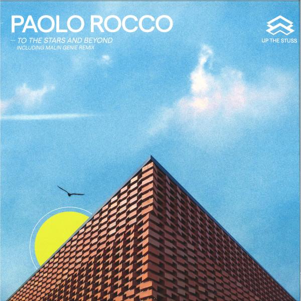 Paolo Rocco - To The Stars And Beyond