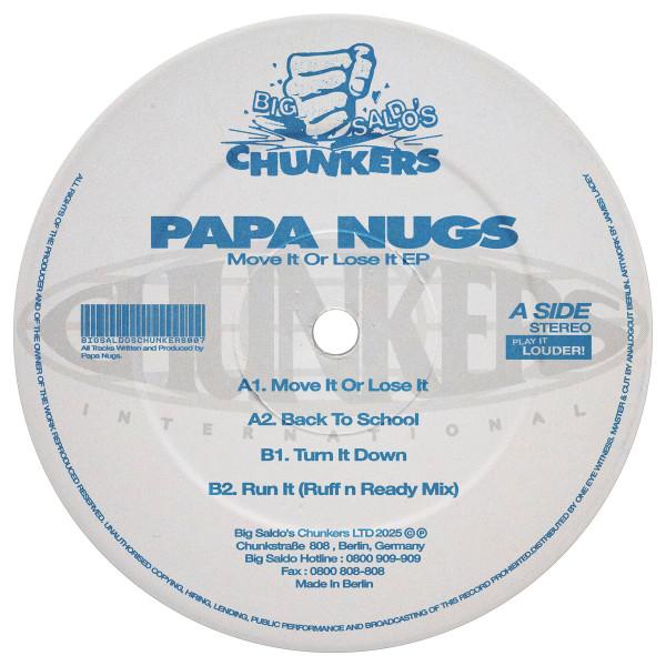 Papa Nugs - Move It Or Lose It EP