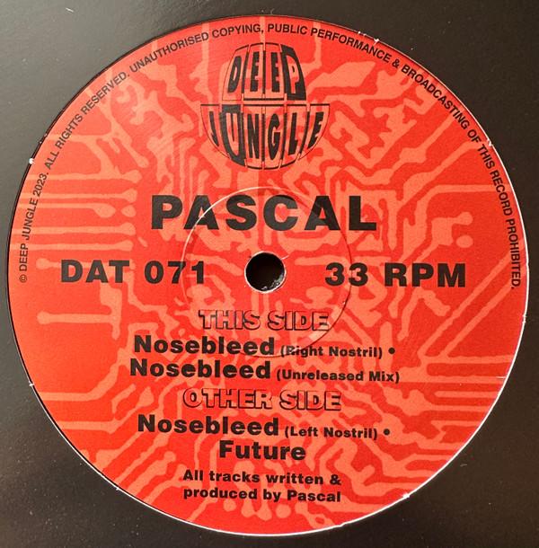 Pascal - Nosebleed / Future