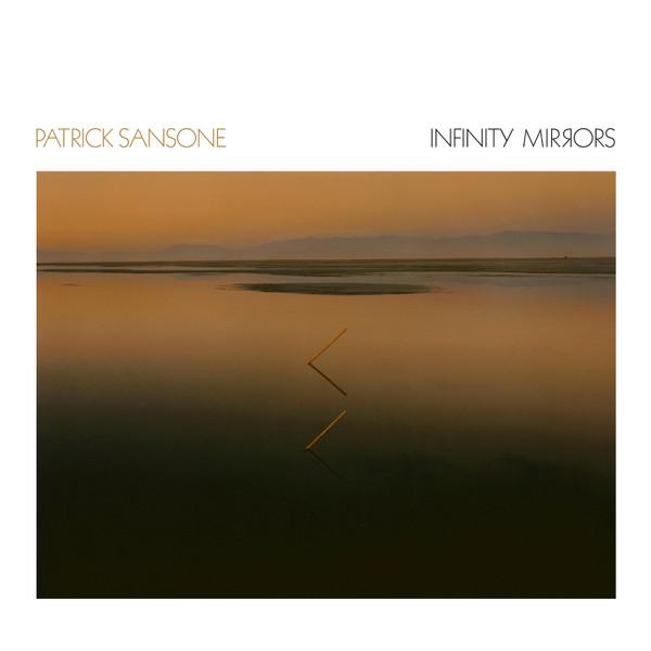 Pat Sansone - Infinity Mirrors