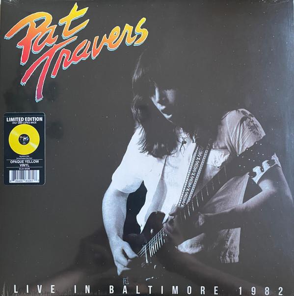 Pat Travers - Live In Baltimore 1982