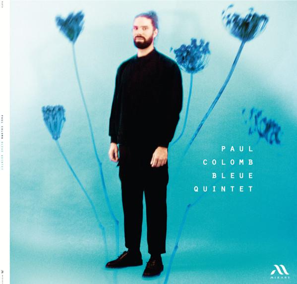 Paul Colomb - Bleue Quintet
