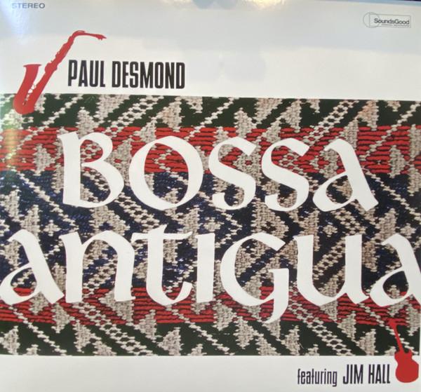 Paul Desmond, Jim Hall - Bossa Antigua
