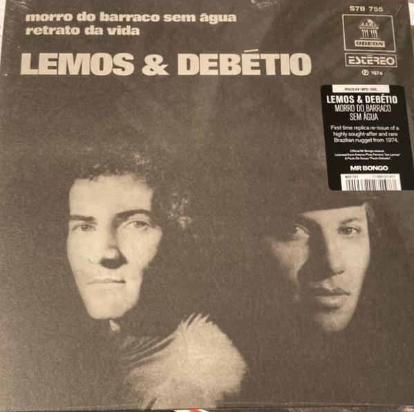 Paulo Debétio, Toninho Lemos - Morro Do Barraco Sem Água / Retrato da Vida