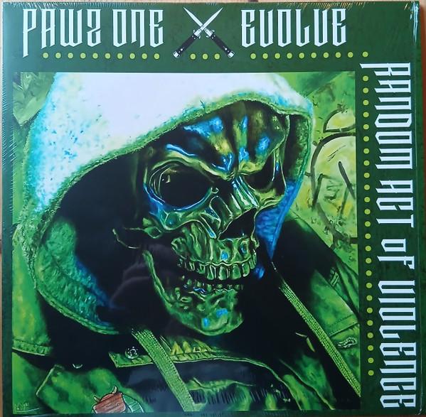 Pawz One, Evolve (11) - Random Act Of Violence