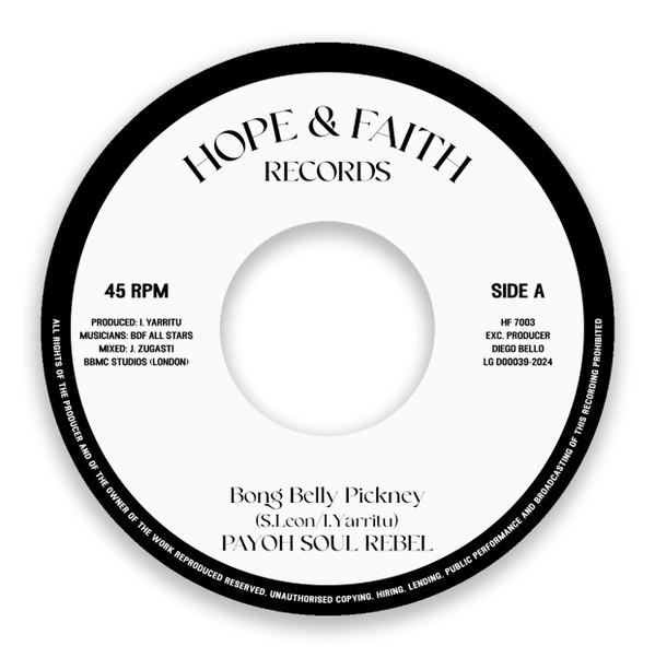 Payoh SoulRebel - Bong Belly Pickney