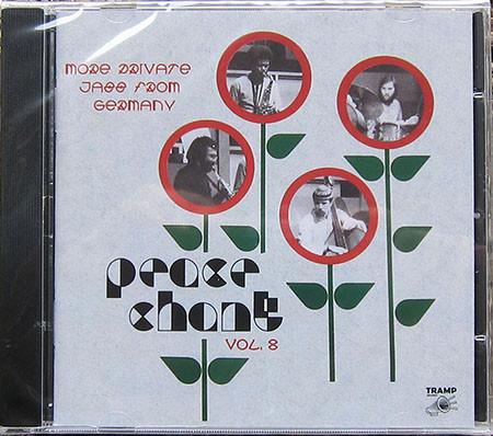  - Peace Chant Vol. 8 (More Private Jazz From Germany 1974-1986)