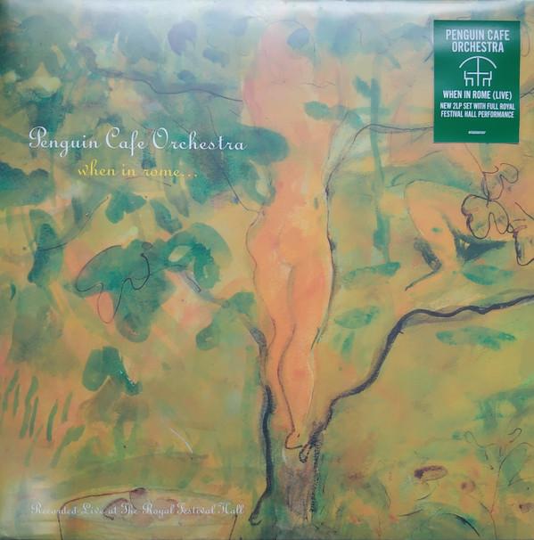 Penguin Cafe Orchestra - When In Rome...