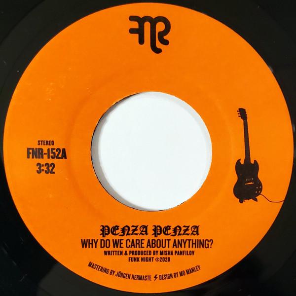 Penza Penza - Why Do We Care About Anything?