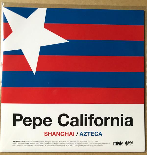 Pepe California - Shanghai / Azteca