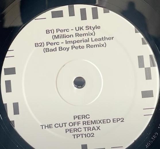 Perc - The Cut Off Remixed EP2
