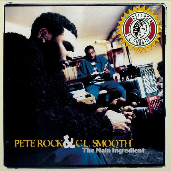 Pete Rock & C.L. Smooth - The Main Ingredient