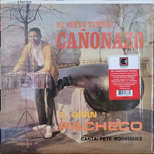 Pete Rodriguez, Johnny Pacheco - Mi Nuevo Tumbao..... Cañonazo