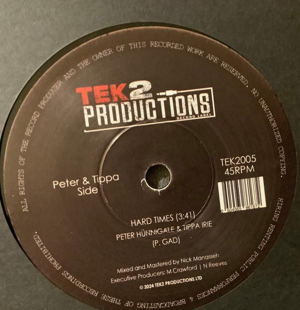 Peter Hunnigale, Tippa Irie - Hard Times