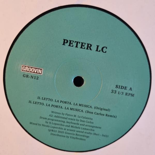 Peter LC - Il Letto La Porta La Musica