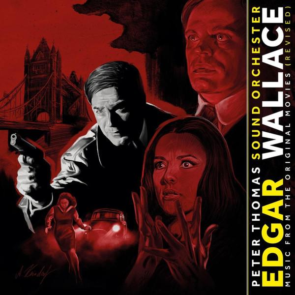 Peter Thomas Sound Orchestra - Edgar Wallace - Music From The Original Movies (Revised)