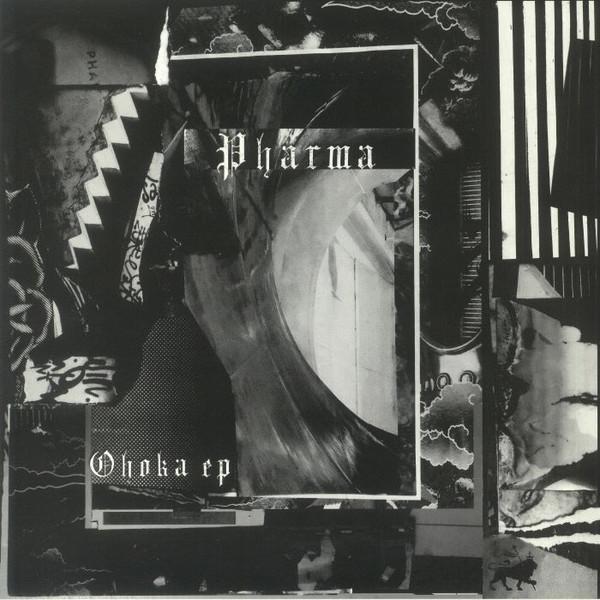 Pharma (2) - Ohoka EP