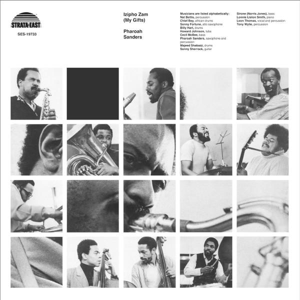 Pharoah Sanders - Izipho Zam (My Gifts)