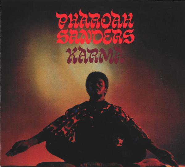 Pharoah Sanders - Karma
