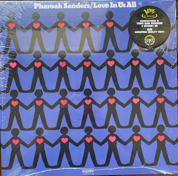Pharoah Sanders - Love Is In Us All
