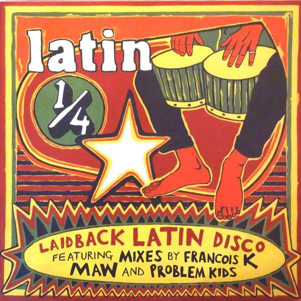 Phil Cheeseman - Latin 1/4 (Laidback Latin Disco)
