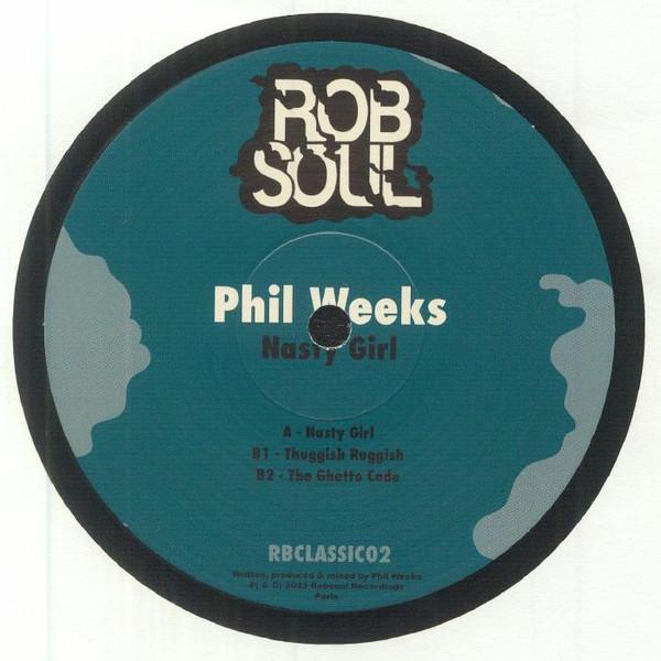 Phil Weeks - Nasty Girl EP