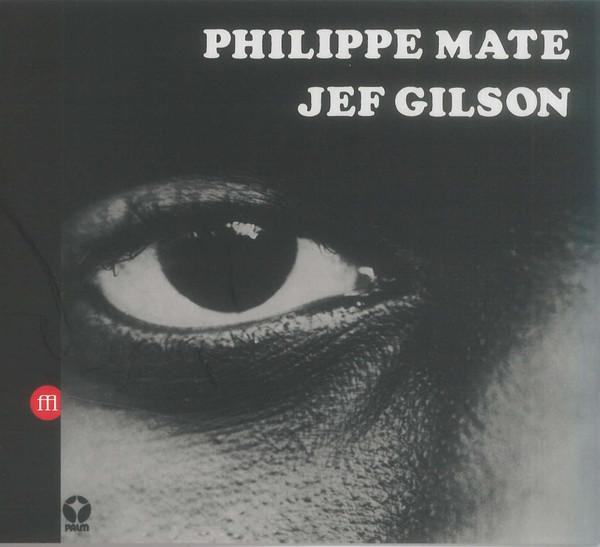 Philippe Maté, Jef Gilson - Workshop