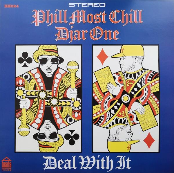 Phill Most Chill, Djar One - Deal With It