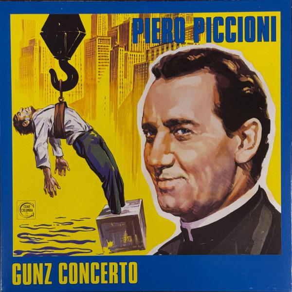 Piero Piccioni - Gunz Concerto