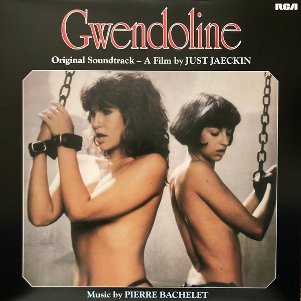 Pierre Bachelet - Gwendoline (Original Soundtrack)