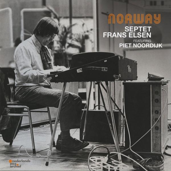 Piet Noordijk, Septet Frans Elsen - Norway