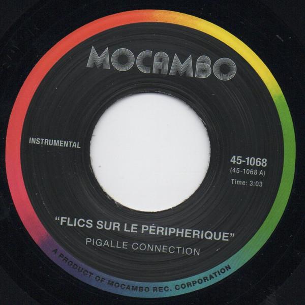 Pigalle Connection - Flics Sur Le Péripherique