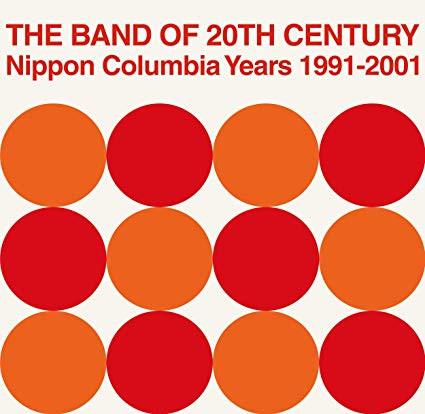 Pizzicato Five - The Band Of 20th Century: Nippon Columbia Years 1991-2001