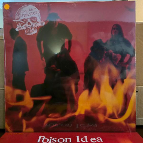 Poison Idea - We Must Burn