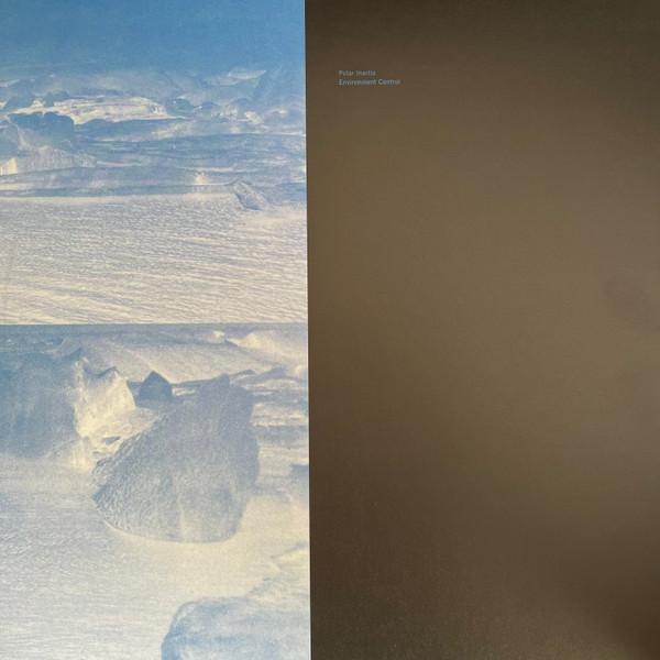 Polar Inertia - Environment Control