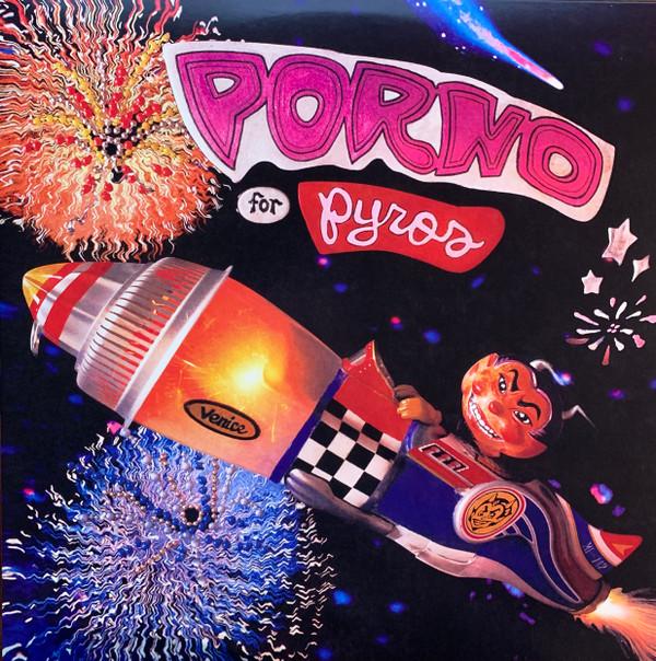 Porno For Pyros - Porno For Pyros