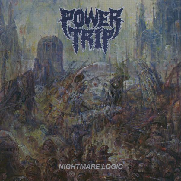Power Trip (3) - Nightmare Logic