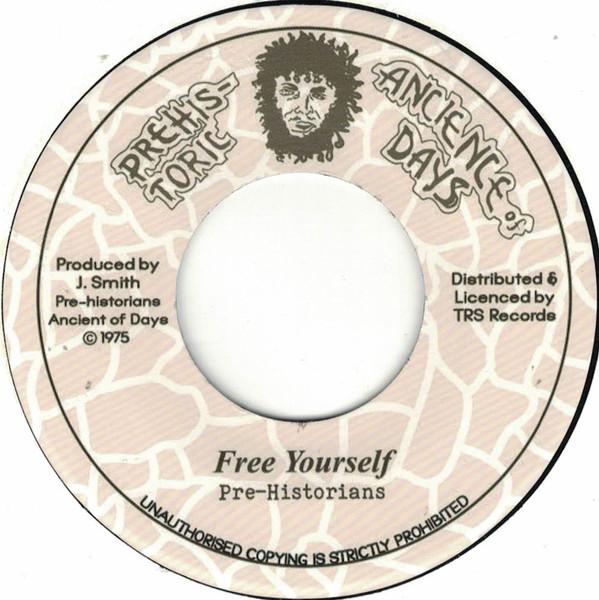 Pre-Historians - Free Yourself