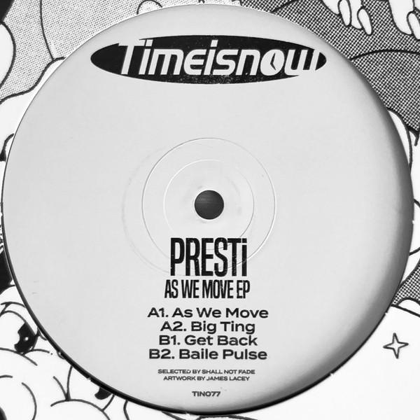 Presti - As We Move EP