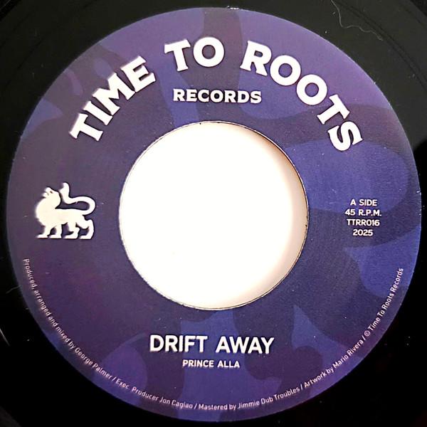 Prince Alla, Dub Wizards - Drift Away / Dub Away