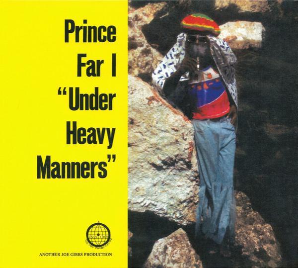 Prince Far I - Under Heavy Manners