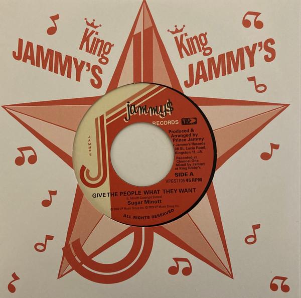 Prince Jammy, Sugar Minott - Give The People What They Want / Brothers Of The Blade