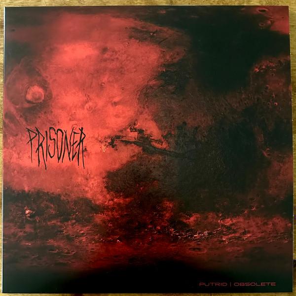 Prisoner (16) - Putrid | Obsolete