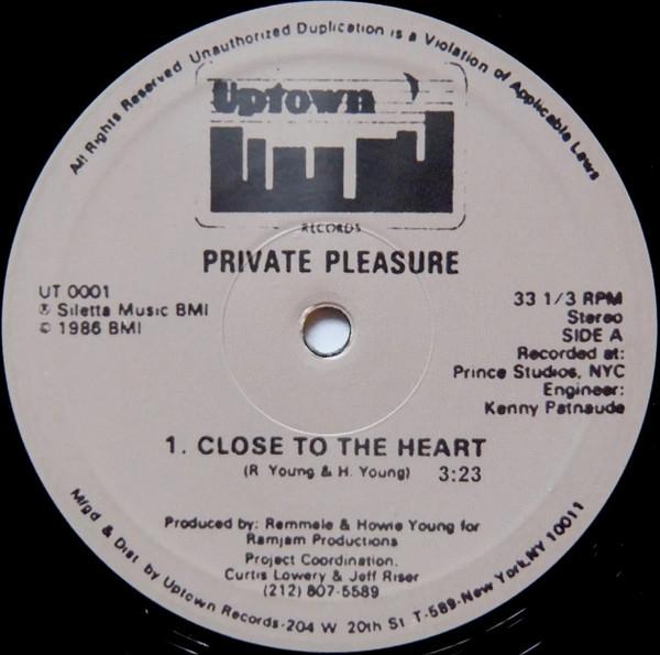 Private Pleasure - Close To The Heart