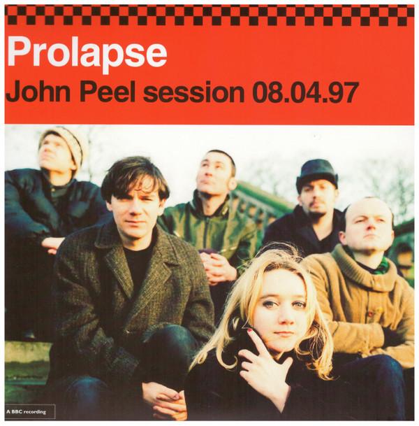 Prolapse - John Peel Session 08.04.97