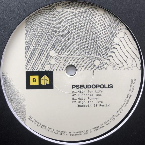 Pseudopolis - High For Life EP
