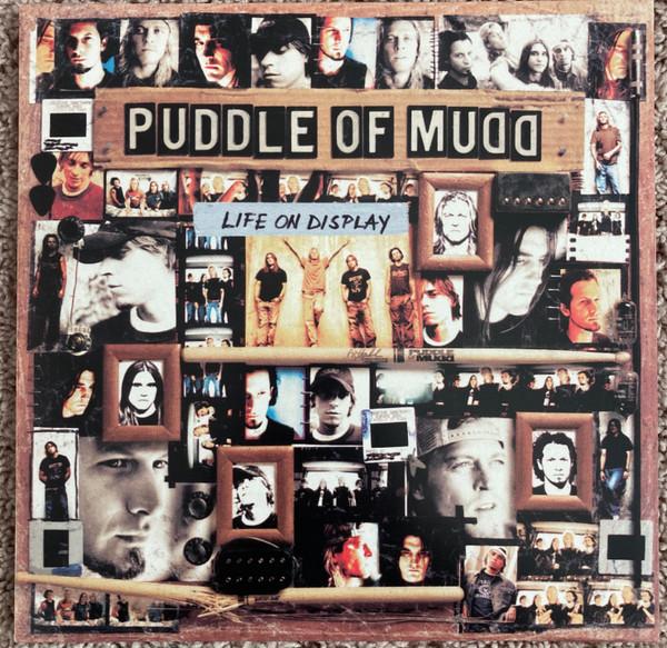 Puddle Of Mudd - Life On Display