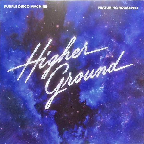 Purple Disco Machine, Roosevelt (4) - Higher Ground
