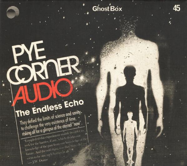 Pye Corner Audio - The Endless Echo