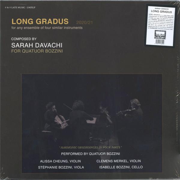 Quatuor Bozzini, Sarah Davachi - Long Gradus